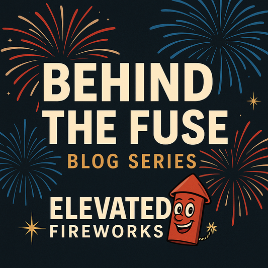 Behind the Fuse | Explore the Art & Science of Fireworks with Elevated Fireworks™