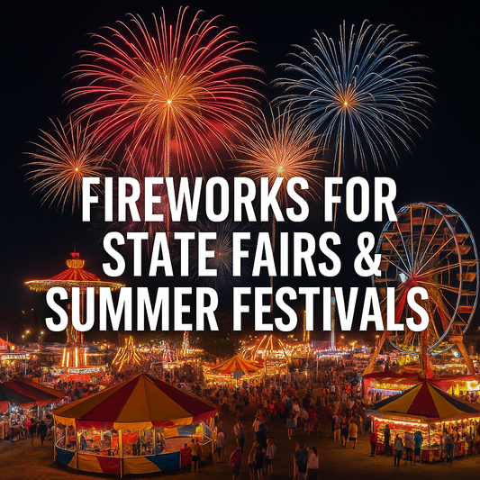 Fireworks for State Fairs & Summer Festivals
