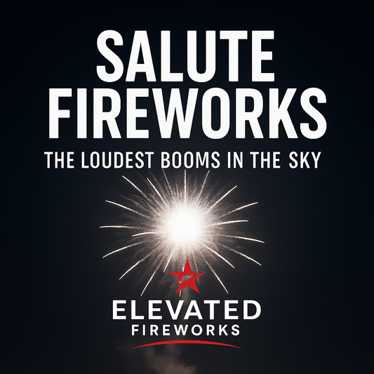 Salute Fireworks: The Loudest Booms in the Sky | Elevated Fireworks