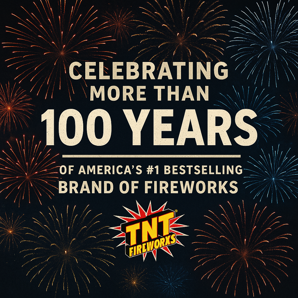 Celebrating Over 100 Years of TNT Fireworks: America’s #1 Bestselling Brand