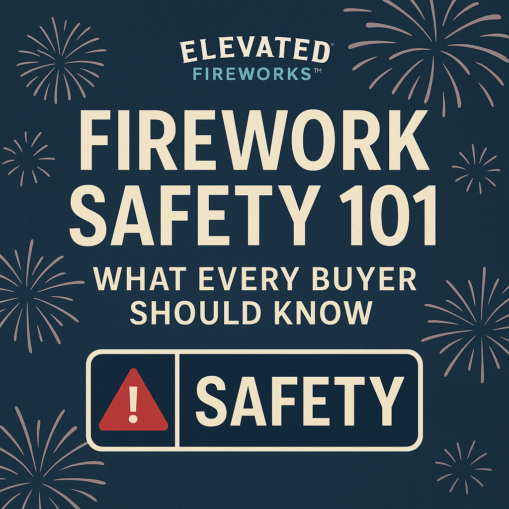 Firework Safety 101: What Every Buyer Should Know