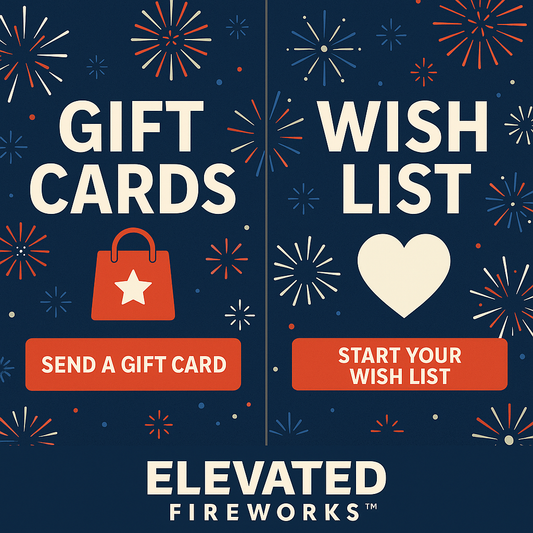 Fireworks Gift Cards & Wish List | Shop Smarter with Elevated Fireworks™