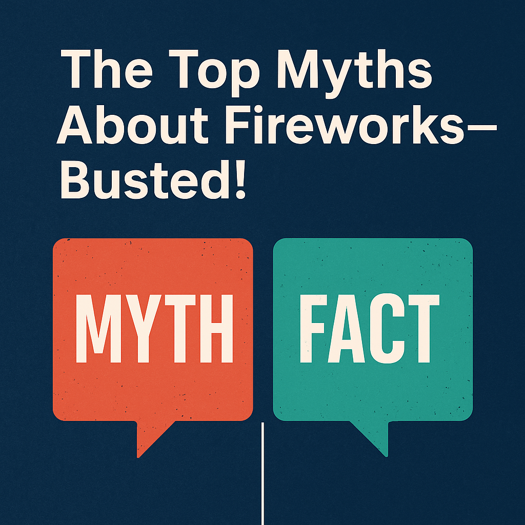 The Top Myths About Fireworks—Busted!